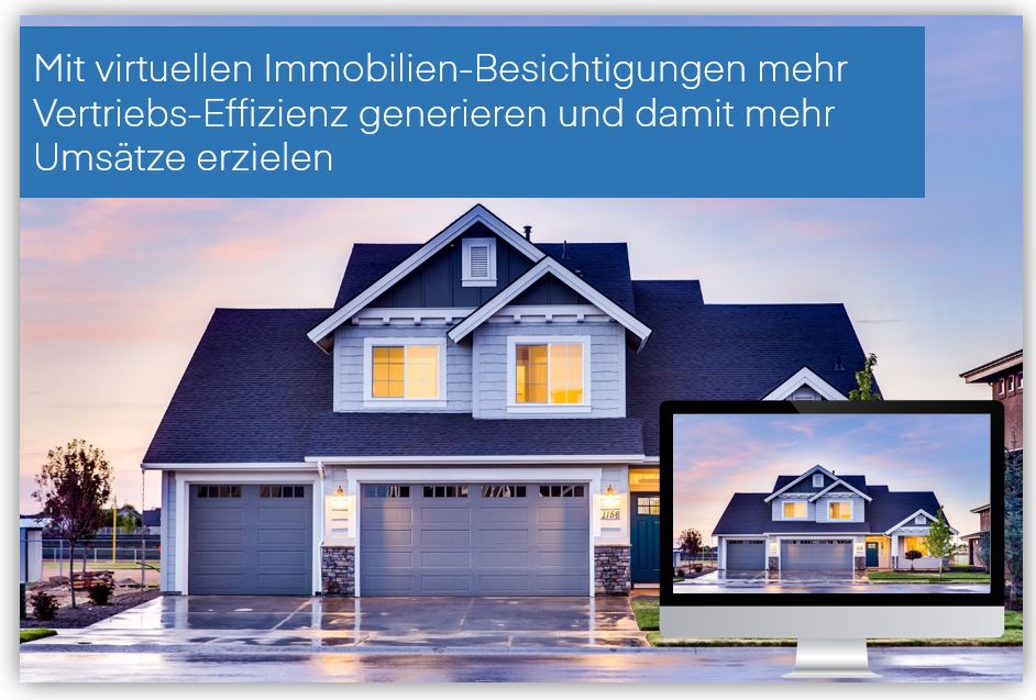 E-WW66 | Mit virtuellen Immobilien-Besichtigungen mehr Vertriebs-Effizienz generieren und damit mehr Umsätze erzielen