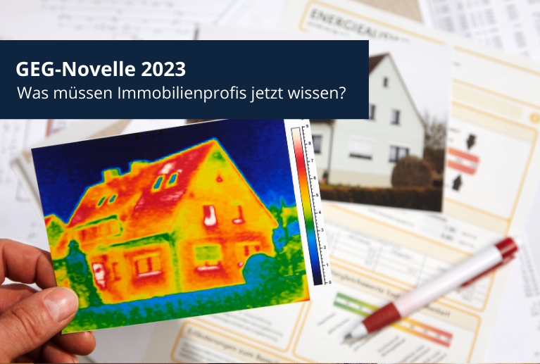 WW48 | GEG-Novelle 2023 - Was müssen Immobilienprofis jetzt wissen?