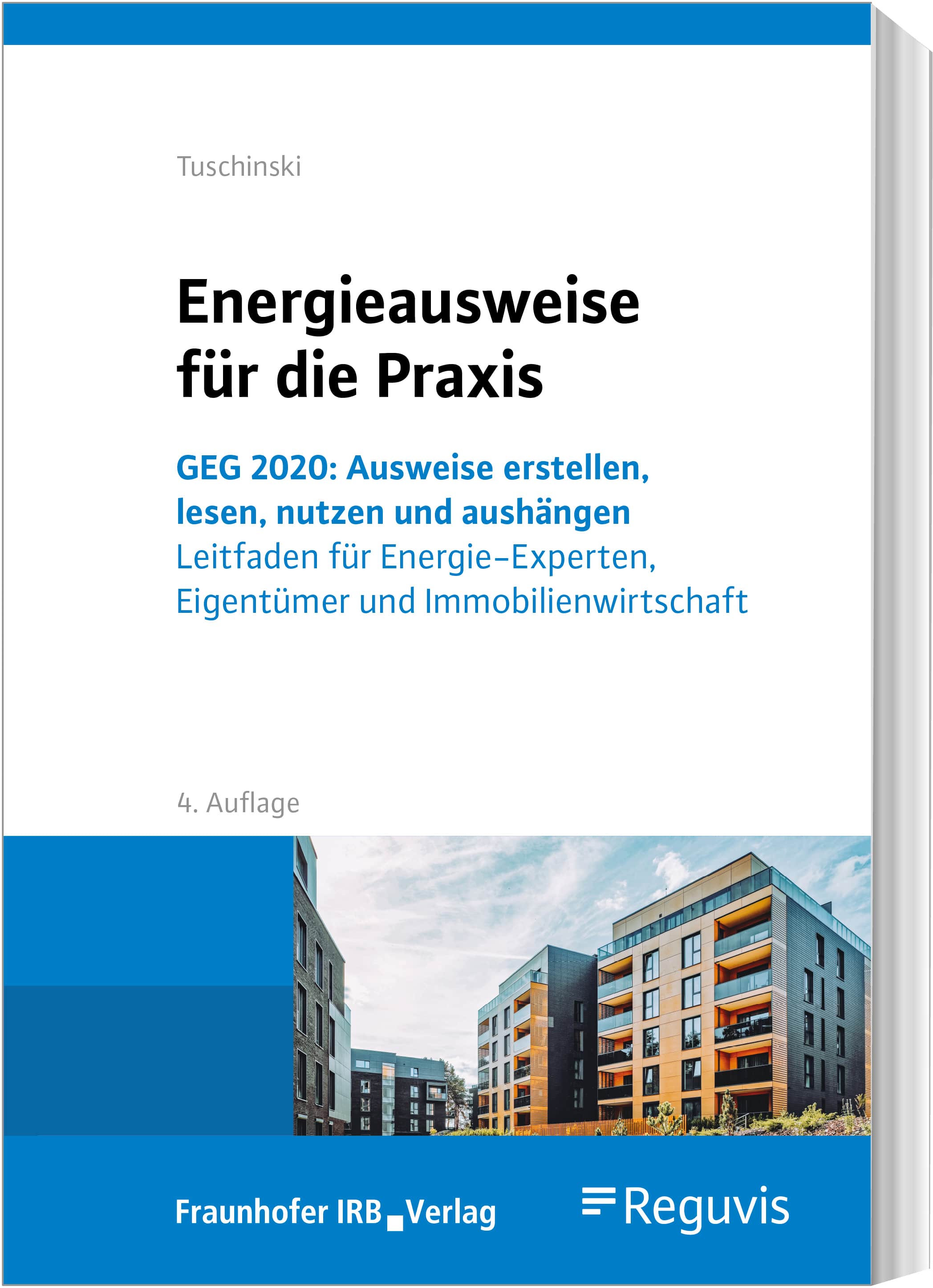 Energieausweise für die Praxis GEG 2020