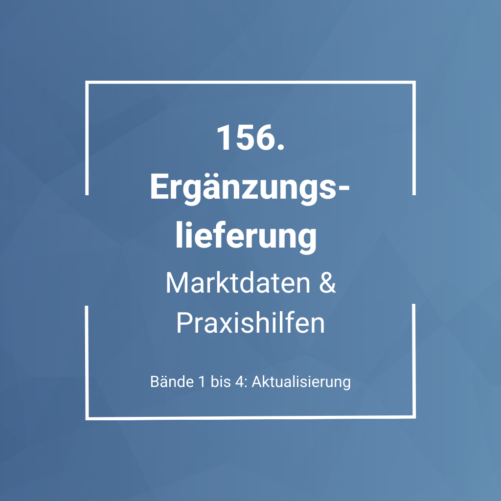 Ergänzungslieferungen 2026 Marktdaten und Praxishilfen