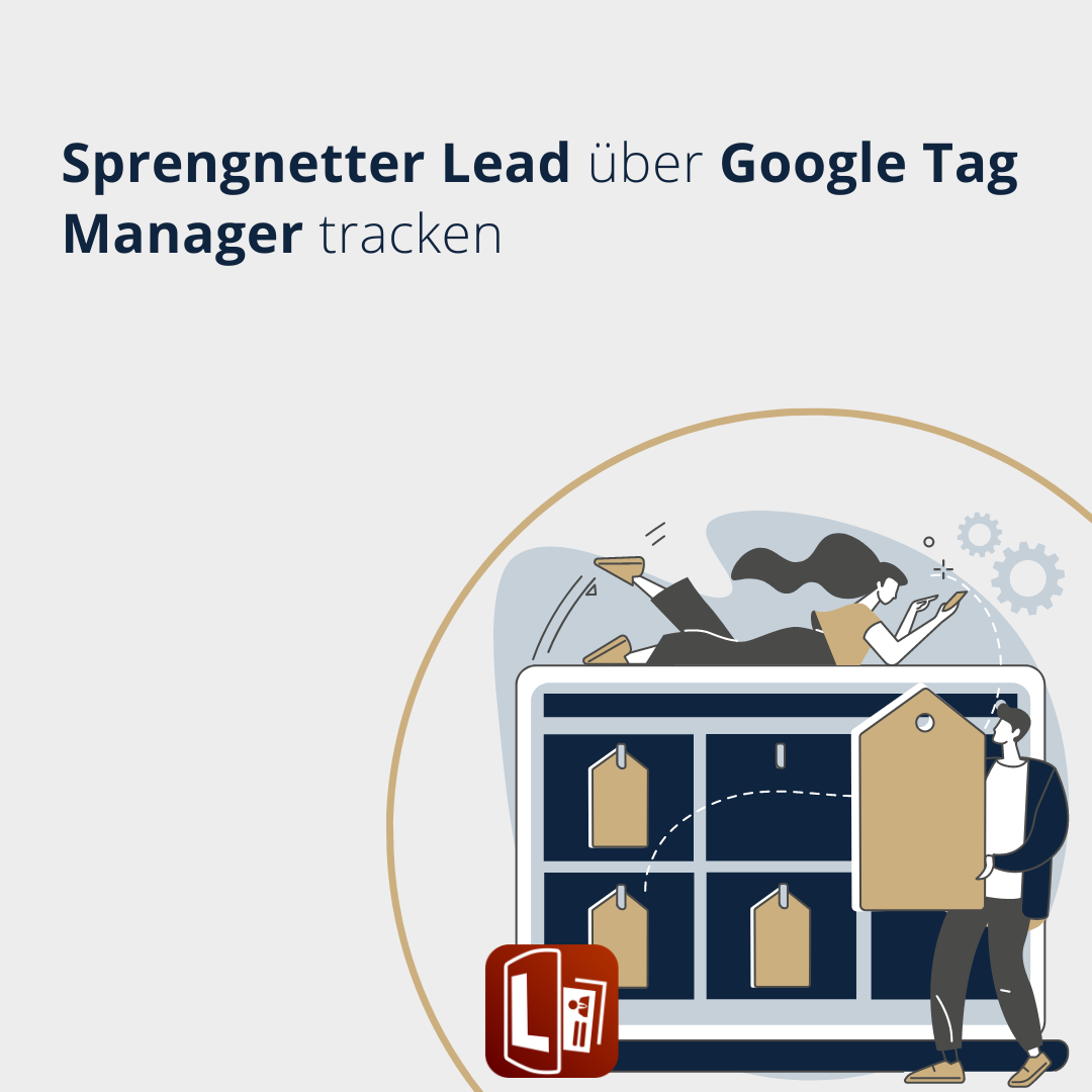 Jetzt Live: Sprengnetter Lead über den GTM tracken