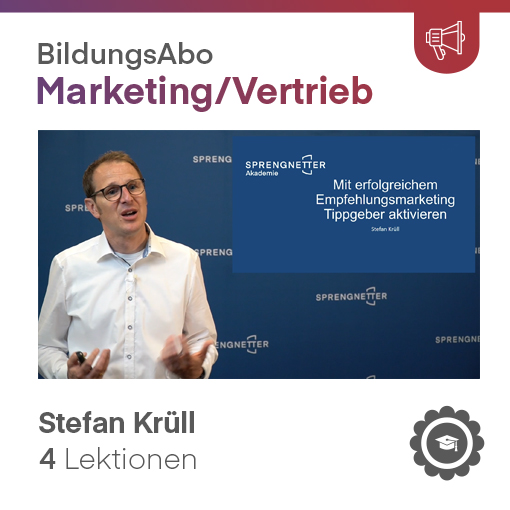 Mit erfolgreichem Empfehlungsmarketing Tippgeber aktivieren (VIDEO-Kurs) Mit erfolgreichem Empfehlungsmarketing Tippgeber aktivieren (VIDEO-Kurs)
