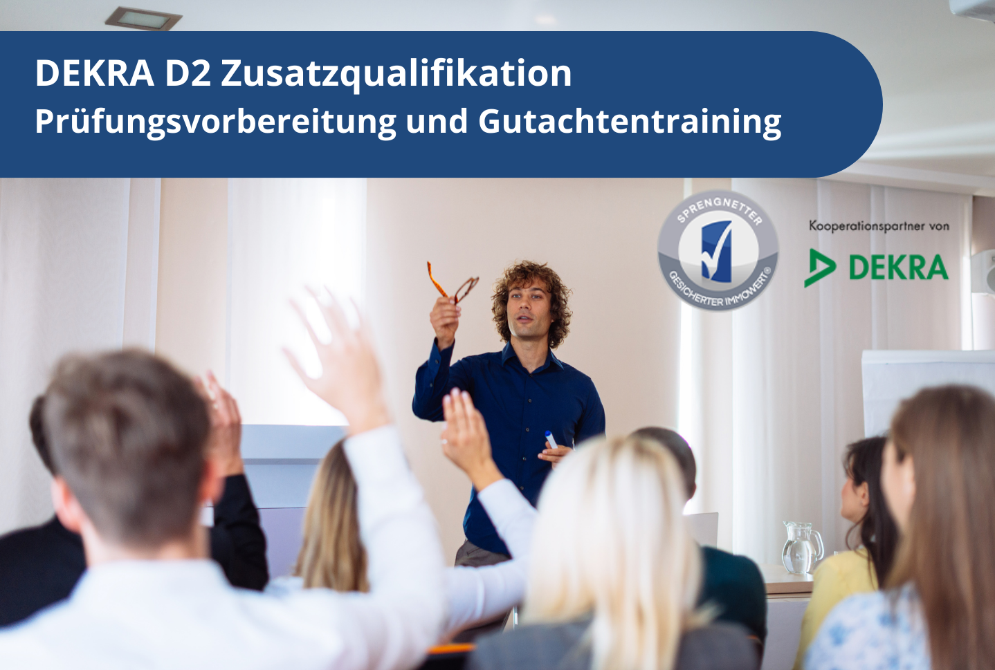 DEKRA D2 Zusatzqualifikation | Prüfungsvorbereitung und Gutachtentraining