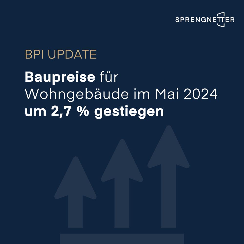 Baupreise für Wohngebäude im Mai 2024 um 2,7 % gestiegen
