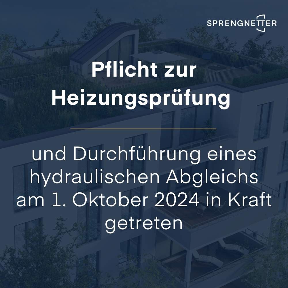 Pflicht zur Heizungsprüfung und Durchführung eines hydraulischen Abgleichs am 1. Oktober 2024 in Kraft getreten
