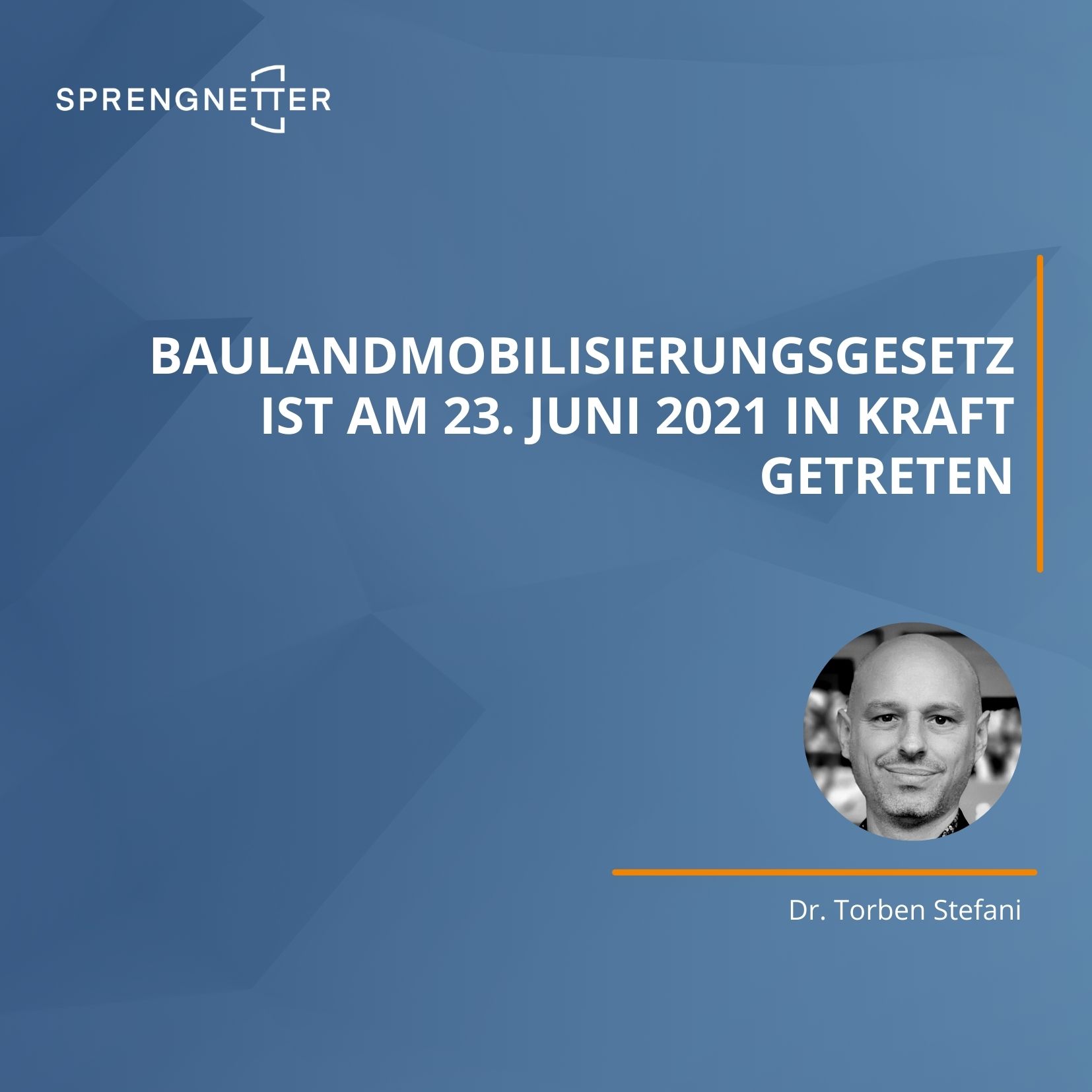 Das Baulandmobilisierungsgesetz ist in Kraft getreten