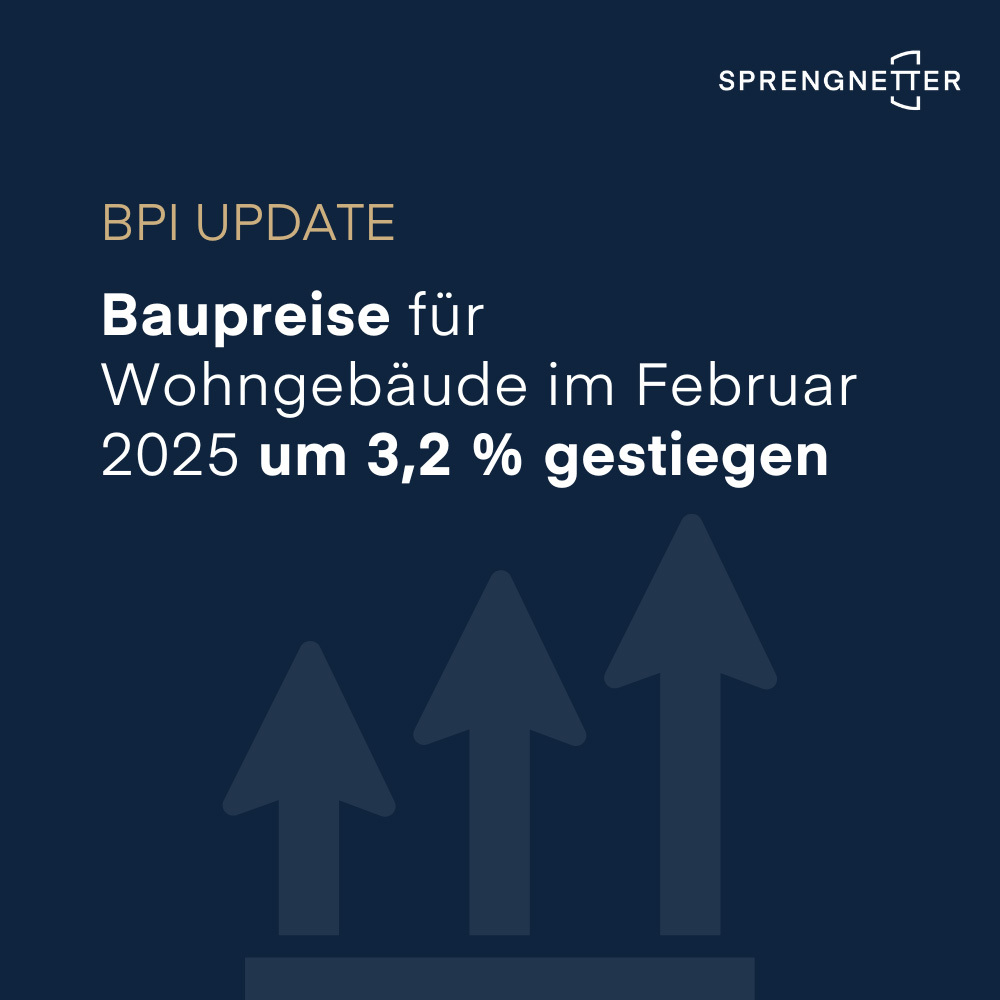 Wie hoch sind die Baupreise für Wohnimmobilien im Februar gestiegen?