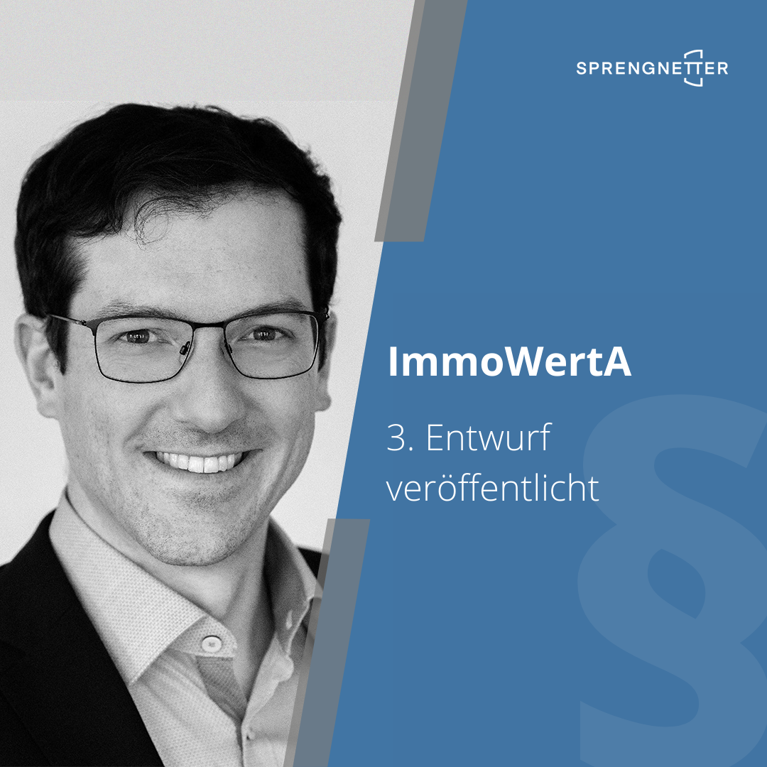 3. Entwurf der ImmoWertA veröffentlicht
