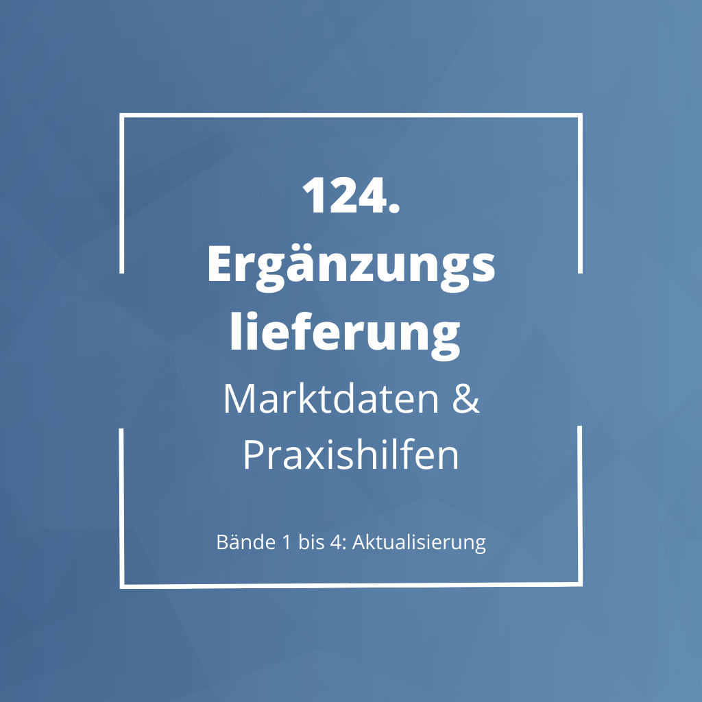 Ergänzungslieferungen 2018 Marktdaten und Praxishilfen Ergänzungslieferungen 2018 Marktdaten und Praxishilfen