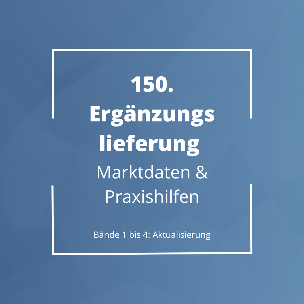 Ergänzungslieferungen 2024 Marktdaten und Praxishilfen