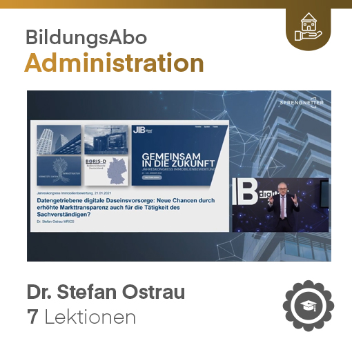 Datengetriebene digitale Daseinsfürsorge und Auswirkung auf die Tätigkeit des Sachverständigen - Dr. -Ing. Stefan Ostrau