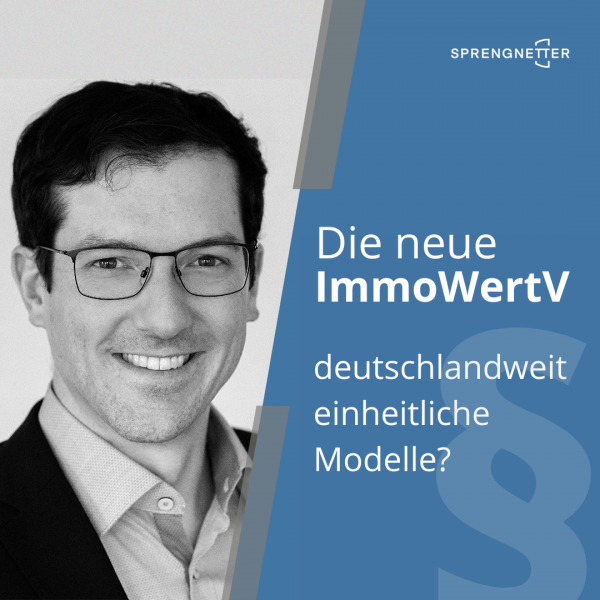 Die neue ImmoWertV – deutschlandweit einheitliche Modelle?