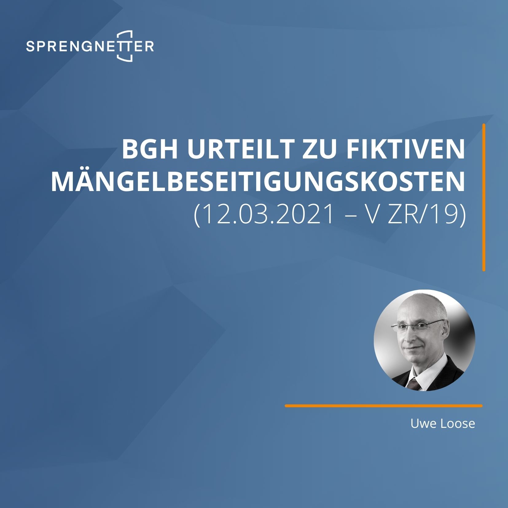 BGH urteilt zu fiktiven Mängelbeseitigungskosten (12.03.2021 – V ZR/19)
