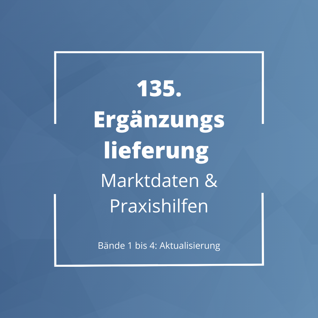 Ergänzungslieferungen 2020 Marktdaten und Praxishilfen Ergänzungslieferungen 2020 Marktdaten und Praxishilfen