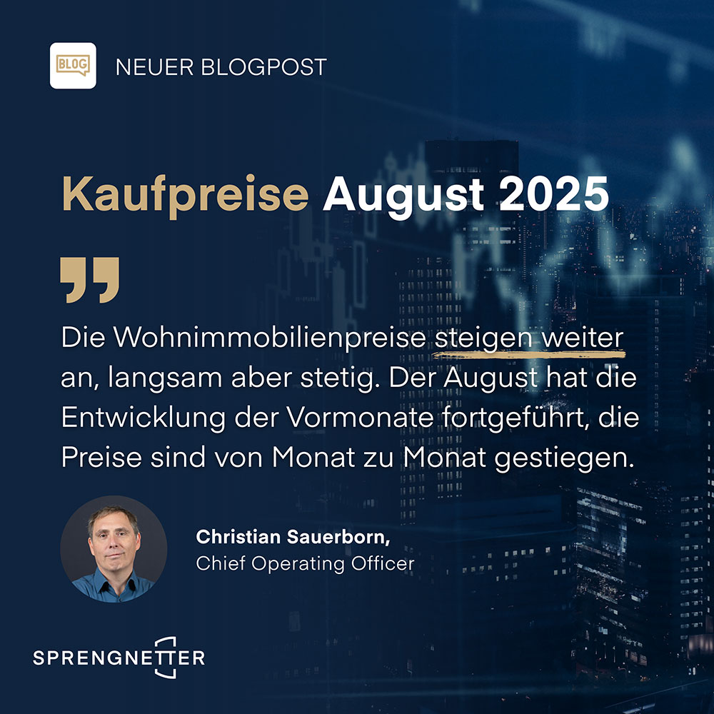 August-Analyse: Stabile Aufwärtsentwicklung bei Wohnimmobilien setzt sich fort